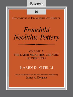 cover image of Franchthi Neolithic Pottery, Volume 2, Volume 2